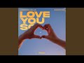 Love You So