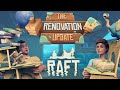 Raft The Renovation Update Trailer