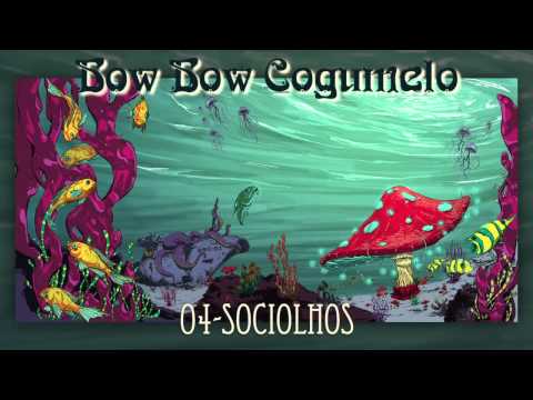 Bow Bow Cogumelo - Mergulho Ep (completo)  [2014]