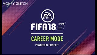 Fifa 18 Career Mode Money Glitch !