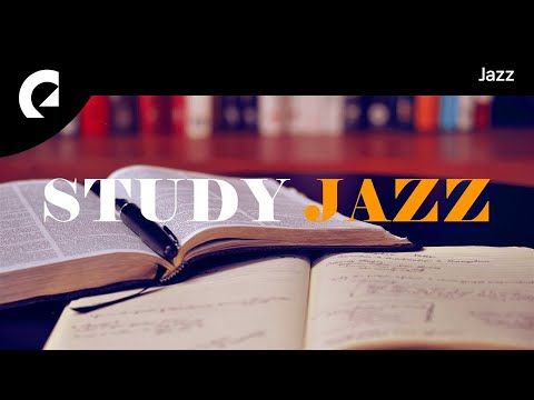 Study Jazz - 2 Hours of Lounge Jazz for Study and Concentration 🎷 (Royalty Free Jazz)