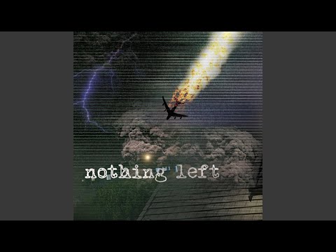 Nothing Left