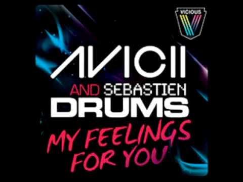 Sebastien Drums & Avicii - My Feeling For You (Groove Van Soul Remix)