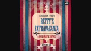 Betty Woz 'ere - Touched (audio only)