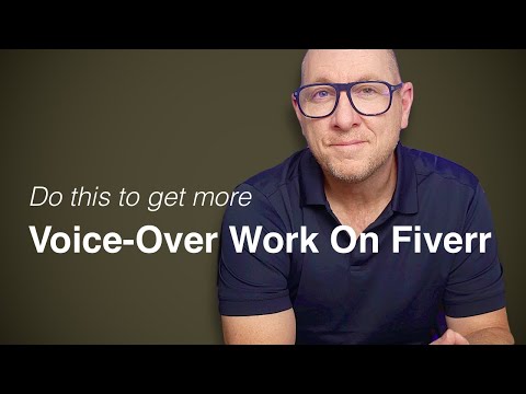 Beginning Voice-Over Artists: Do This To Get More Work On Fiverr
