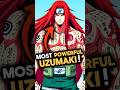 Top 5 Uzumaki Clan Members With God Level Chakra
