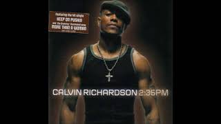 Calvin Richardson - Not Like This