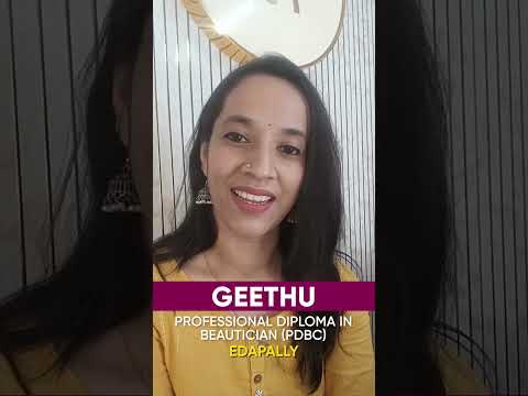 Geethu, Beautician and Cosmetology Student, Shares Her Experience at GITD