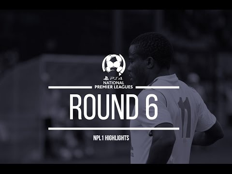 2015 HIGHLIGHTS | NPL 1 Round 6