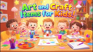 Arts and Craft Item for Kids