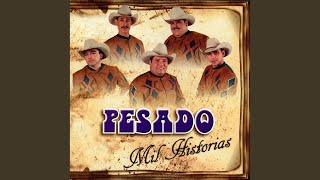 Sigo Aquí - Pesado (Mil Historias)