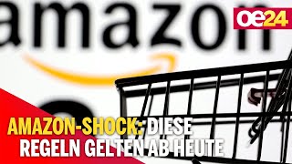 Amazon-Shock: Diese Regeln gelten ab heute