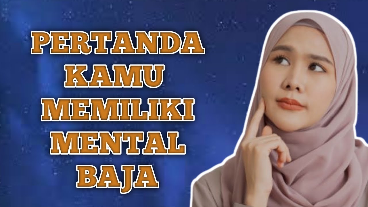 9 Pertanda Kamu Memiliki Kekuatan Mental yang Luar Biasa