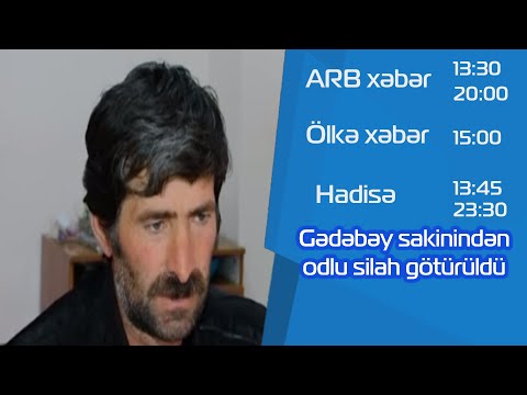 Atamdan yadigar qalıb - Gədəbəy sakinindən odlu silah götürüldü - ARB TV