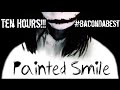 Madame Macabre - Painted Smile [10 Hours ...