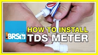Installing a reverse osmosis TDS meter - BRStv How-to