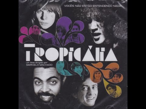 Documentário - Tropicália (2012)