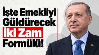 İşte Emekliyi Güldürecek İki Zam Formülü! Milyonlar Bunu Bekliyor...