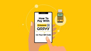 How to Pay via Your QR Code with Maybank QRPay