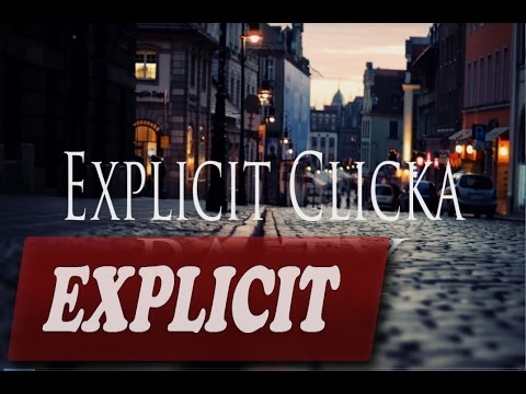Explicit Clicka - Pa Ty