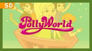 PollyWorld (2006) Trailer