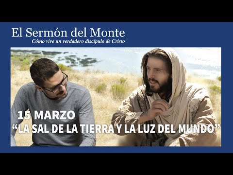 La sal de la tierra y la luz del mundo (15-03)