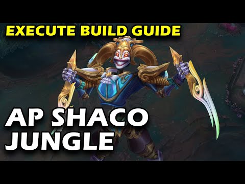 AP Execute Shaco Jungle - BUILD GUIDE