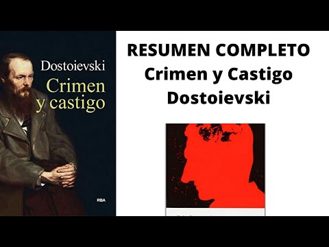 Resumen completo. Crimen y castigo de Fyodor Dostoyevski (Resumen por capítulos)