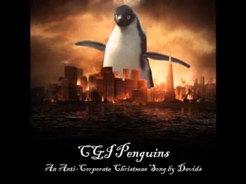 CGI Penguins (An Anti-corporate Christmas Song) by Davids