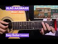 ALAG AASMAAN - Anuv Jain | Guitar Lesson