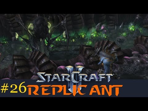 Meister der Evolution - Starcraft 2: Replicant Custom Kampagne #26 [Deutsch | German]