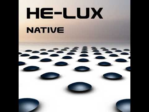 HE-LUX - Native [enrmp178]