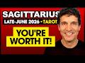 Sagittarius: You're Worth It! | June 2026 End-of-Month Tarot