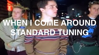 When I Come Around in E Standard Tuning