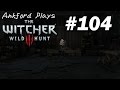 SWEET CHILD O MINE The Witcher 3 Wild Hunt Blind Part 104