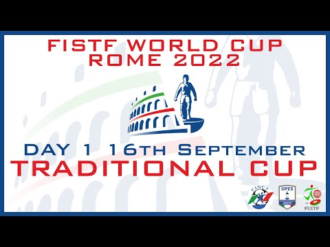 FISTF WORLD CUP ROME 2022 - DAY 1 - TRADITIONAL CUP