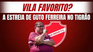 Feras projetam estreia de Guto Ferreira no Vila Nova contra o Sport
