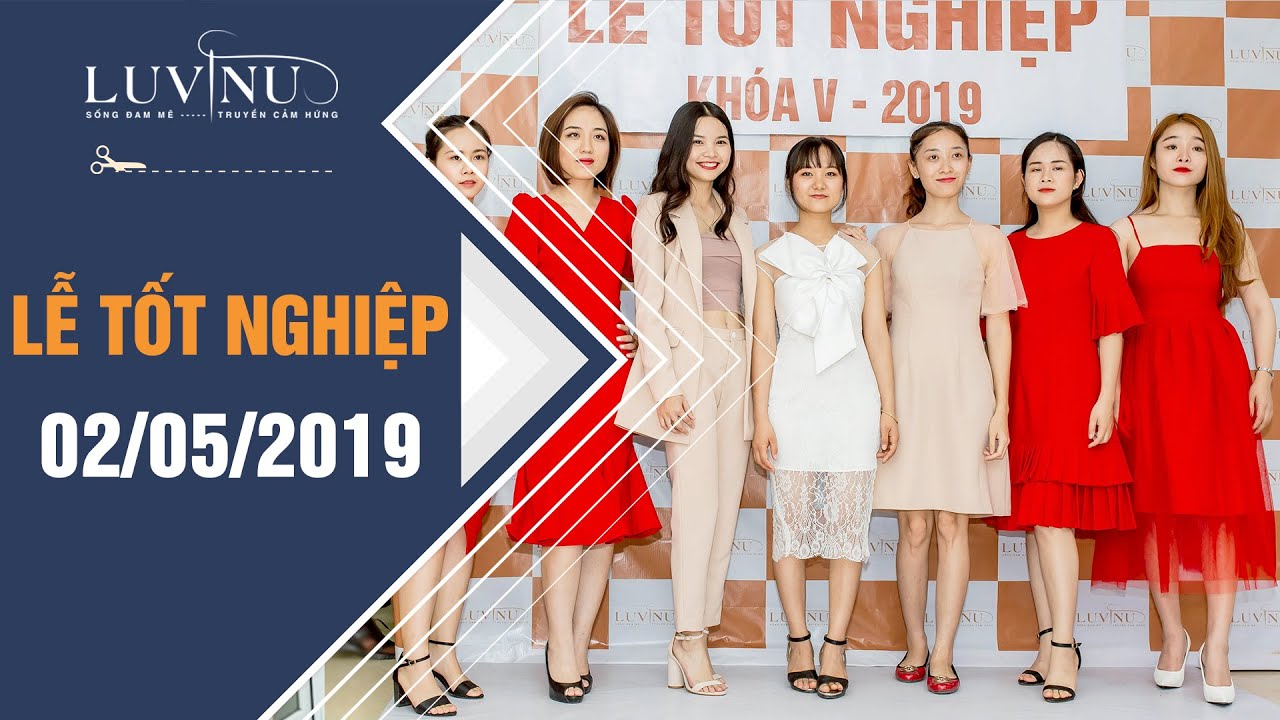 Lễ tốt nghiệp ngày 02/05/2019