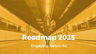 Engaging Networks 2025 Roadmap and Beyond!