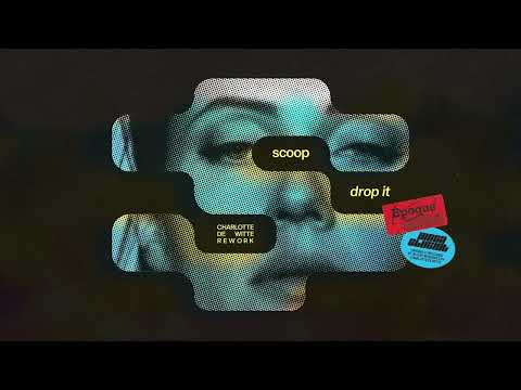 Scoop - Drop It (Charlotte de Witte Rework) [EPQ003]