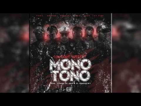 Dubosky Ft Sech, Boza, Yemil,  Mr Fox Y Jay Fire - Monotono (Prod. Combo De Oro & Fasther)