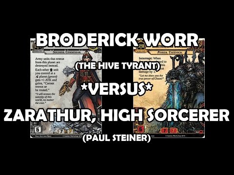 Broderick Worr versus Zarathur, High Sorcerer - Warhammer 40,000: Conquest