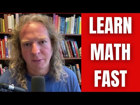 How to Learn Math EXTREMELY Fast - 5 IMPORTANT TIPS