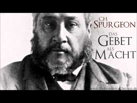 Das Gebet als Macht  C.H. Spurgeon