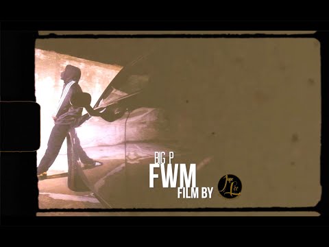 Big P  FWM