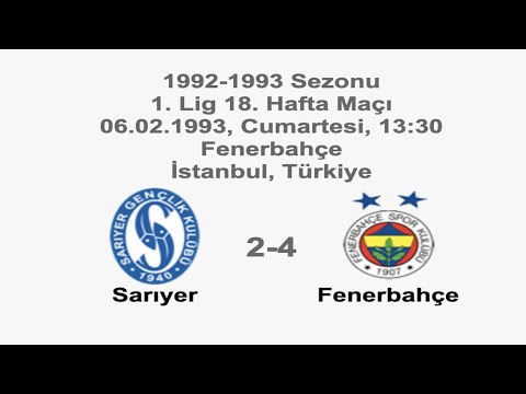 Sarıyer 2-4 Fenerbahçe 06.02.1993 - 1992-1993 Turkish 1st League Matchday 18