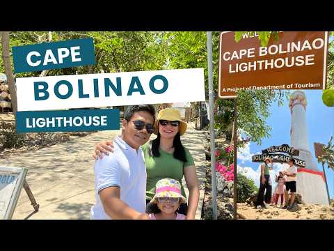 Let us Visit Cape Bolinao Lighthouse in Pangasinan