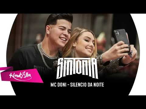 MC Doni - Silencio Da Noite ( Sintonia Soundtrack )
