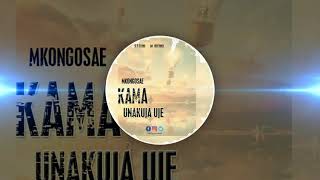 Download lagu Mkongo dramatically - KAMA UNAKUJA UJE mp3 Download lagu Mkongo dramatically - KAMA UNAKUJA UJE mp3