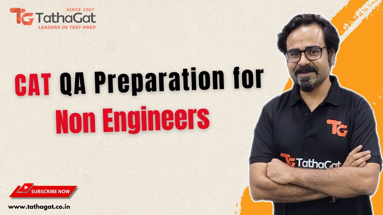 Step-by-Step Strategy to prepare CAT QUANT Section for Non Engineering Students